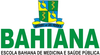 Bahiana School of Medicine and Public Health