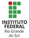 Instituto Federal de Educação, Ciência e Tecnologia do Rio Grande do Sul