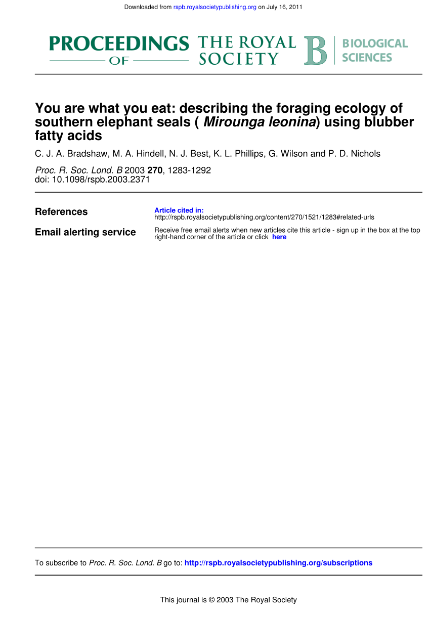 Pdf You Are What You Eat Describing The Foraging Ecology Of Southern Elephant Seals Mirounga Leonina Using Blubber Fatty Acids