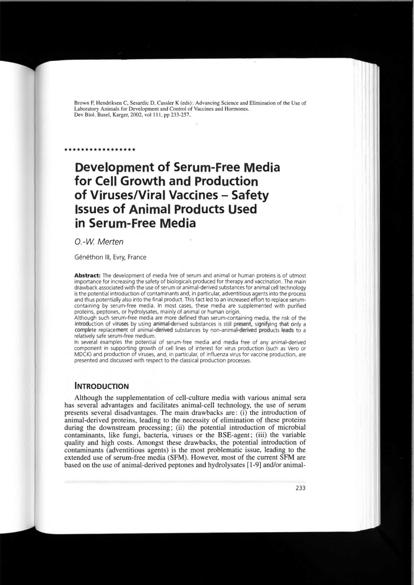 PDF) Development of serum-free media for cell growth and production of  viruses/viral vaccines—Safety issues of animal products used in serum-free  media