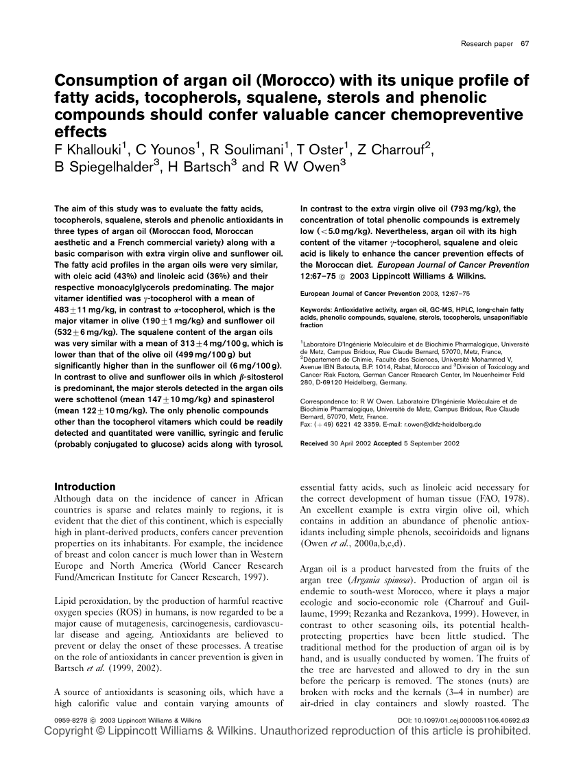 Pdf Consumption Of Argan Oil Morocco With Its Unique Profile Of Fatty Acids Tocopherols Squalene Sterols And Phenolic Compounds Should Confer Valuable Cancer Chemopreventive Effects