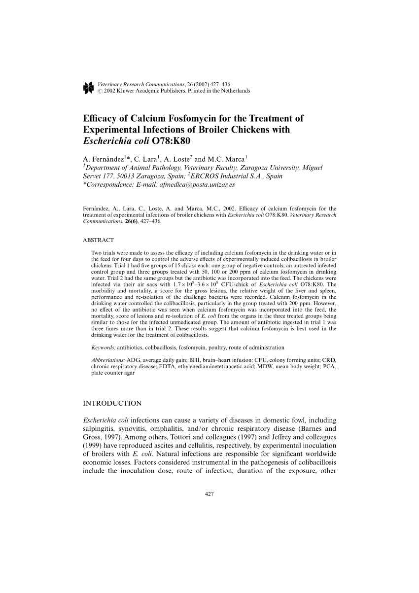 Pdf Efficacy Of Calcium Fosfomycin For The Treatment Of Experimental Infections Of Broiler Chickens With Escherichia Coli O78 K80
