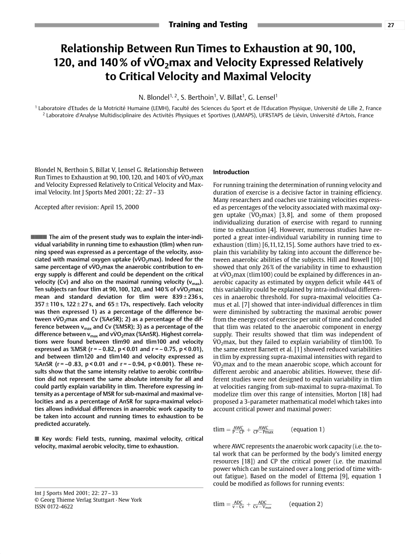Pdf Relationship Between Run Times To Exhaustion At 90 100 1 And 140 Of Vv O2max And Velocity Expressed Relatively To Critical Velocity And Maximal Velocity