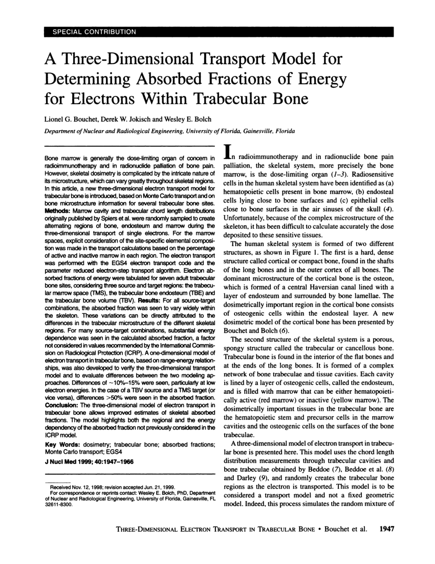Pdf A Three Dimensional Transport Model For Determining Absorbed Fractions Of Energy For Electrons Within Trabecular Bone