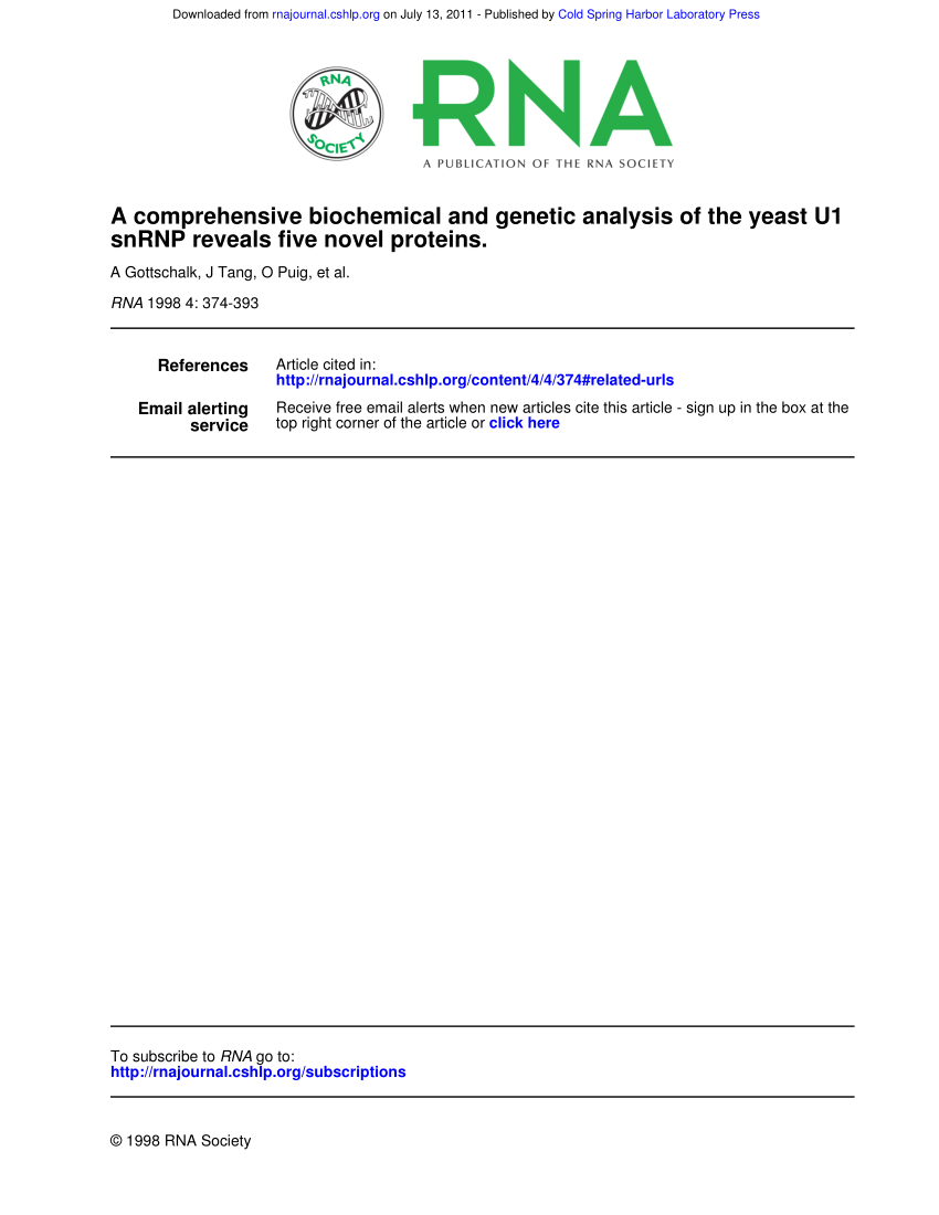 Pdf A Comprehensive Biochemical And Genetic Analysis Of The Yeast U1 Snrnp Reveals Five Novel Proteins