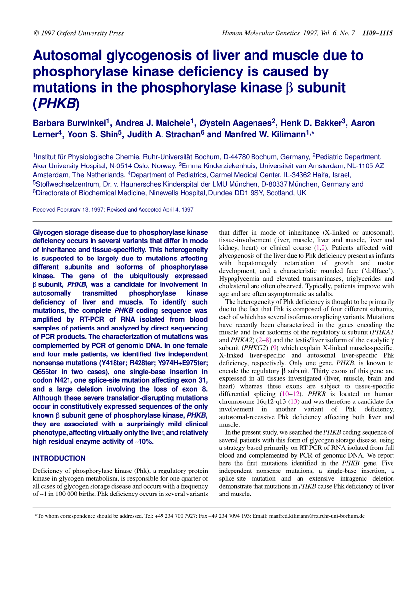 Pdf Autosomal Glycogenosis Of Liver And Muscle Due To Phosphorylase Kinase Deficiency Is Caused By Mutations In The Phosphorylase Kinase B Subunit Phkb