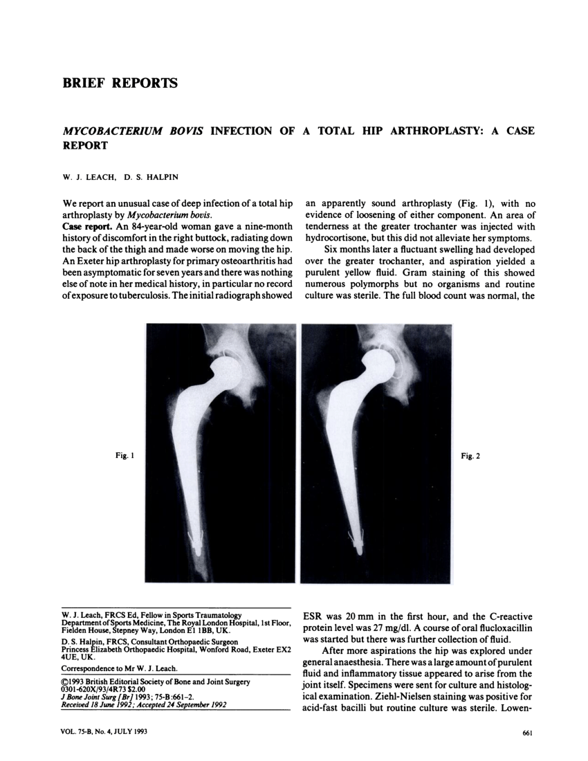 Pdf Mycobacterium Bovis Infection Of A Total Hip Arthroplasty A Case Report 