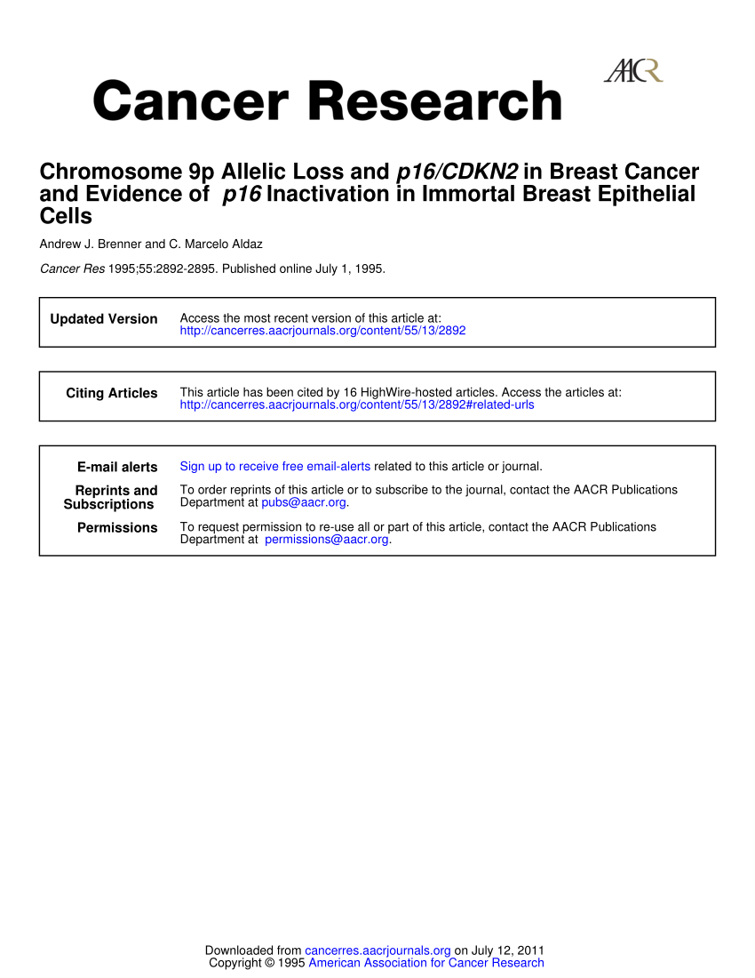 Pdf Chromosome 9p Allelic Loss And P16 Cdkn2 In Breast Cancer And Evidence Of P16 Inactivation In Immortal Breast Epithelial Cells