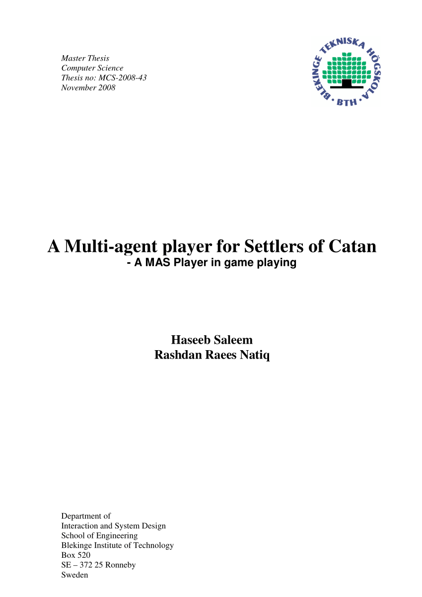 PDF) A Multi-agent player for Settlers of Catan