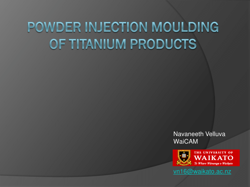 (PDF) Metal injection moulding of titanium products