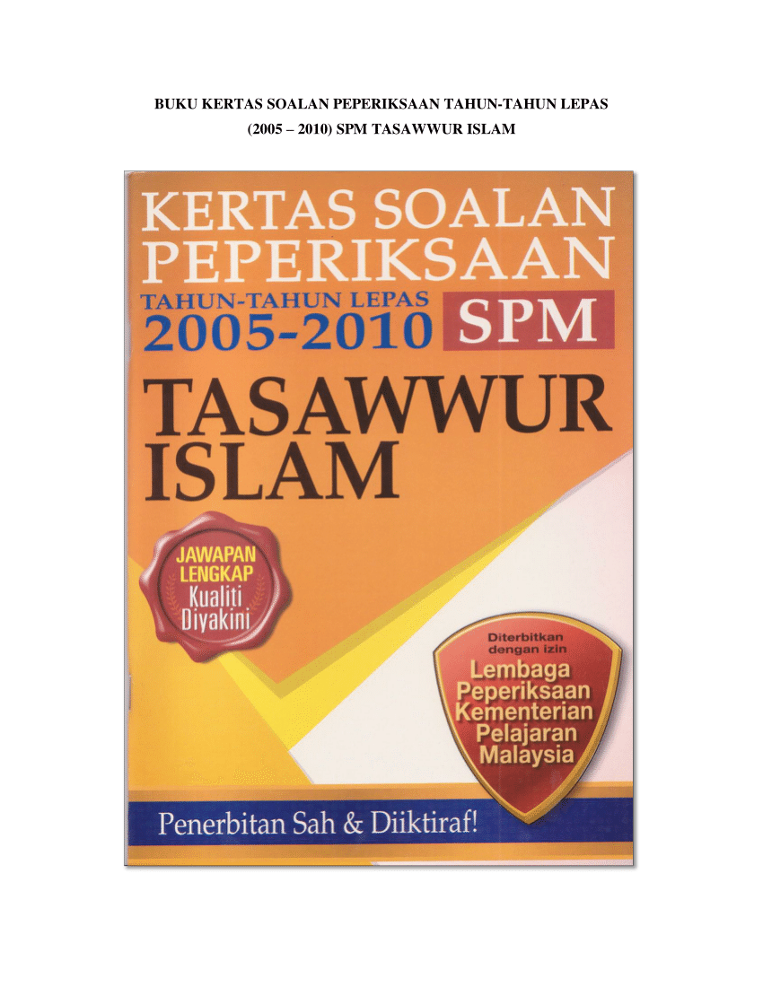 Pdf Buku Kertas Soalan Peperiksaan Tahun Tahun Lepas 2005 2010 Spm Tasawwur Islam