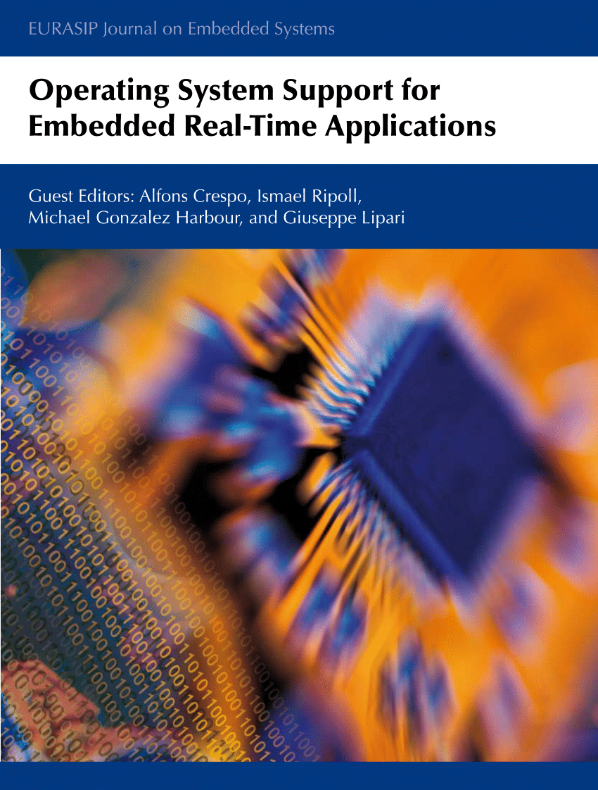 PDF) Operating System Support for Embedded Real-Time Applications