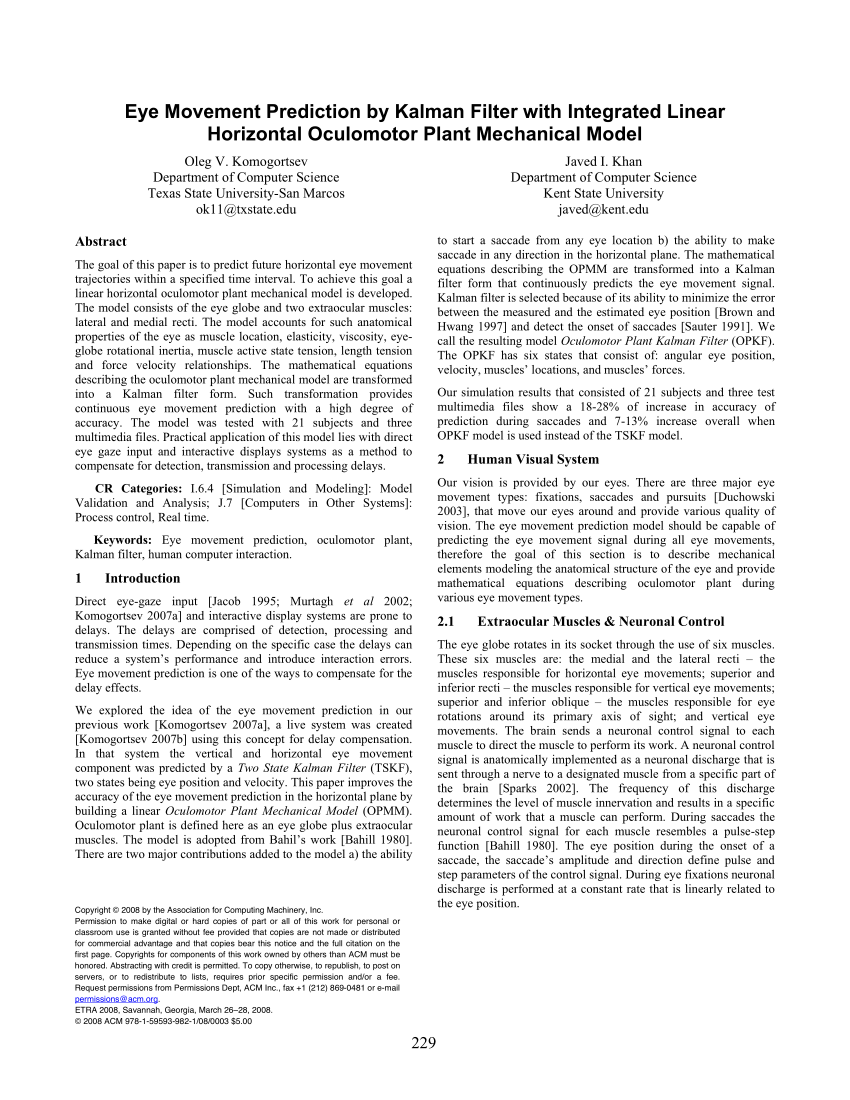 Pdf Eye Movement Prediction By Kalman Filter With Integrated Linear Horizontal Oculomotor Plant Mechanical Model