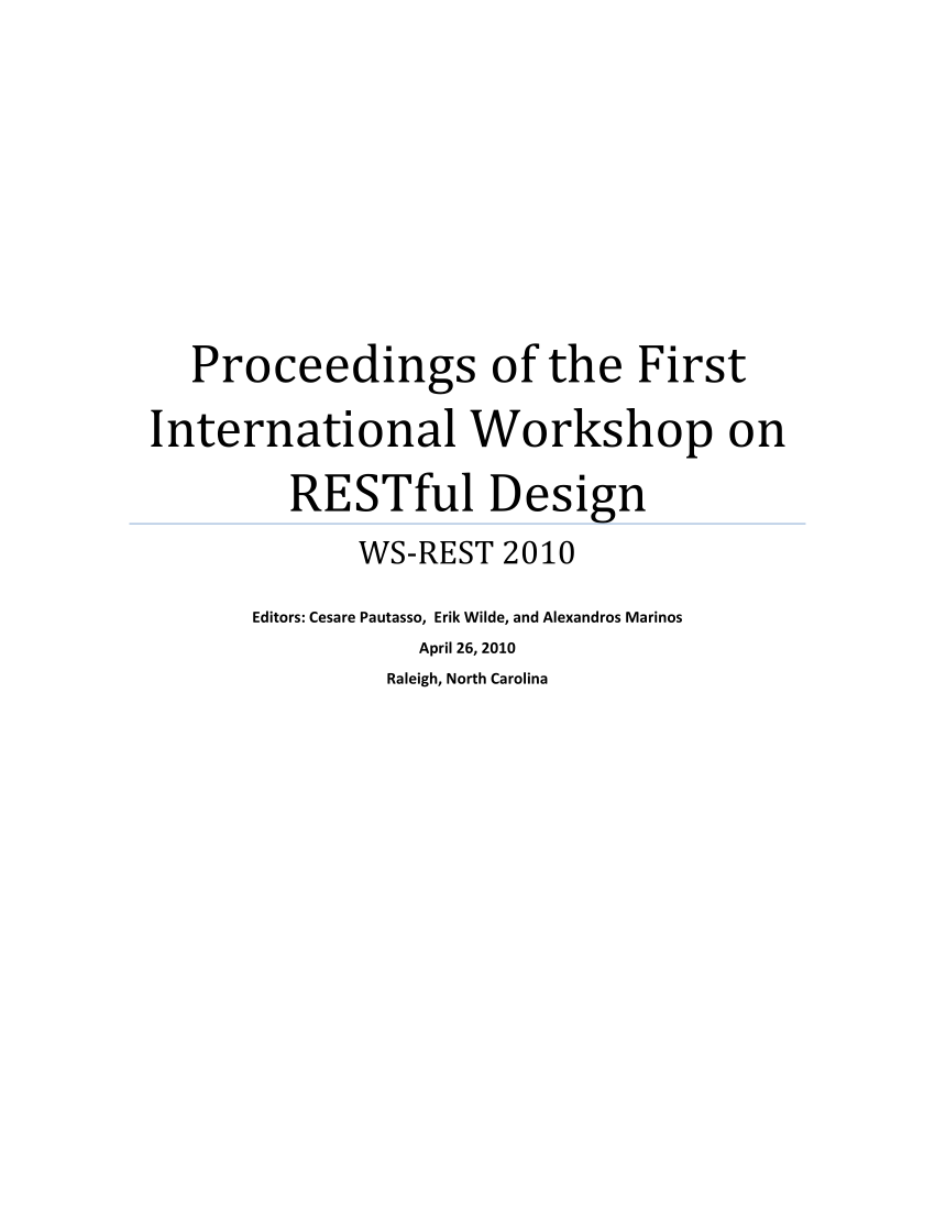 PDF) First International Workshop on RESTful Design (WS-REST 2010)