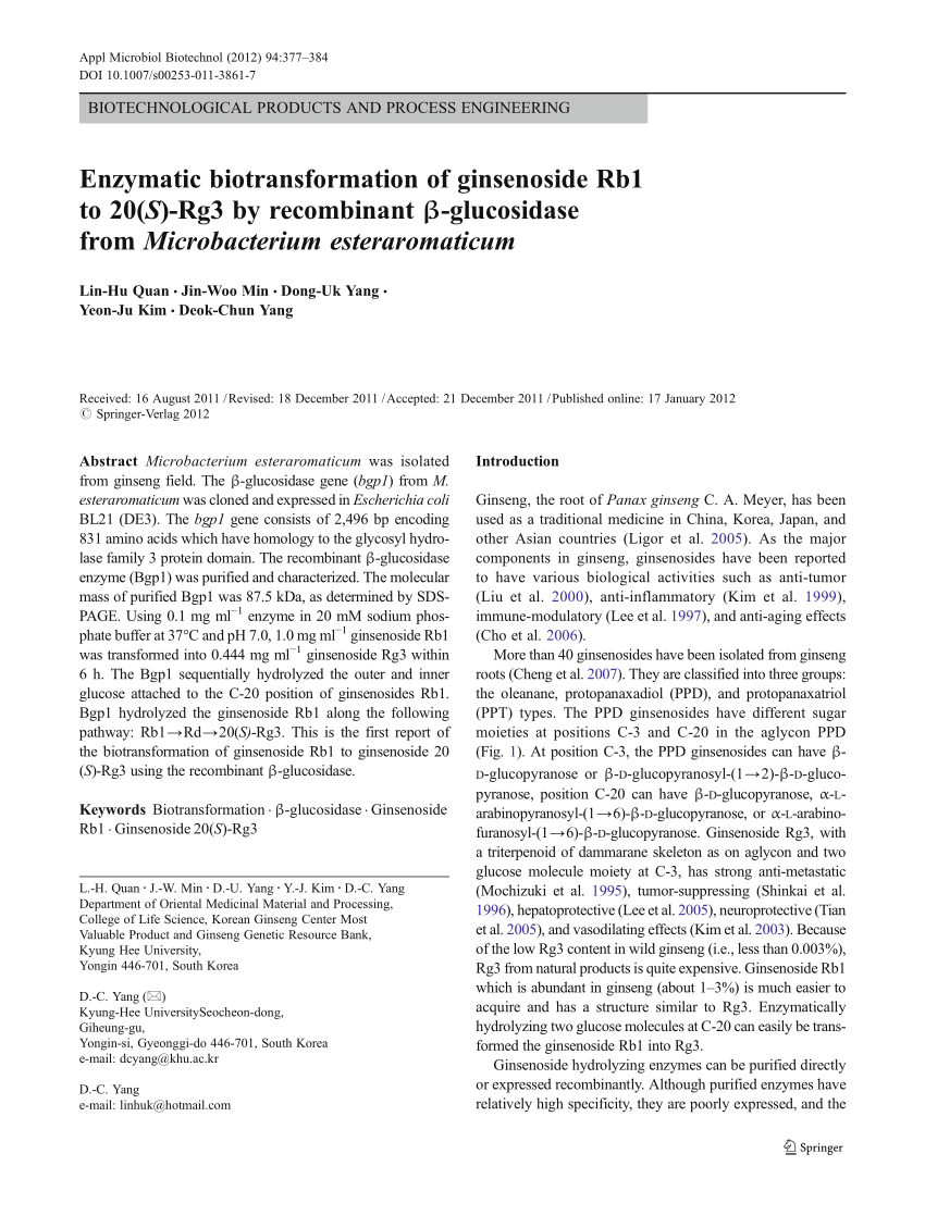 Pdf Enzymatic Biotransformation Of Ginsenoside Rb1 To 20 S Rg3 By Recombinant Glucosidase From Microbacterium Esteraromaticum