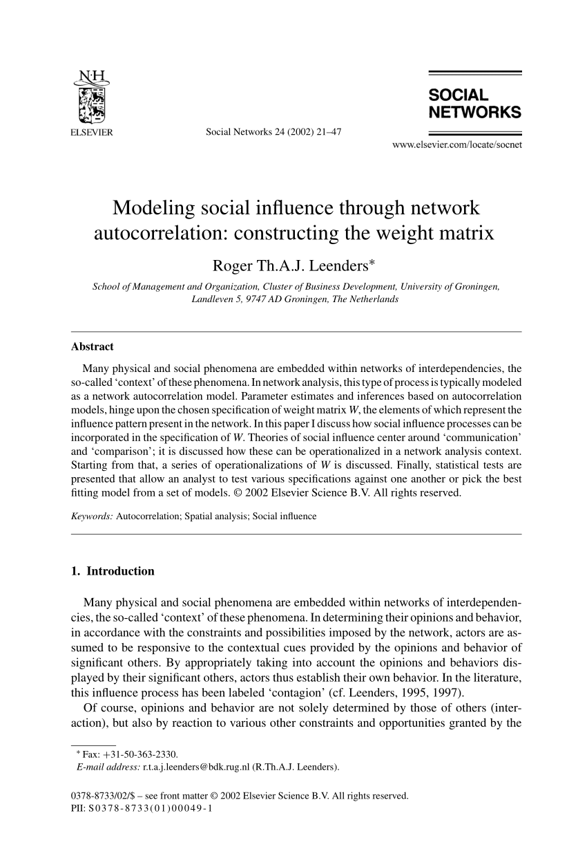 Pdf Modeling Social Influence Through Network Autocorrelation Constructing The Weight Matrix