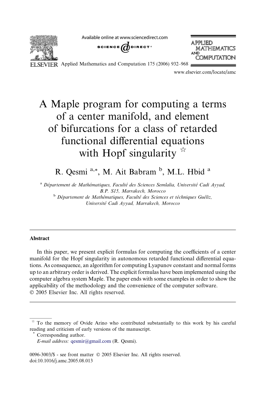 Pdf A Maple Program For Computing A Terms Of A Center Manifold And Element Of Bifurcations For A Class Of Retarded Functional Differential Equations With Hopf Singularity