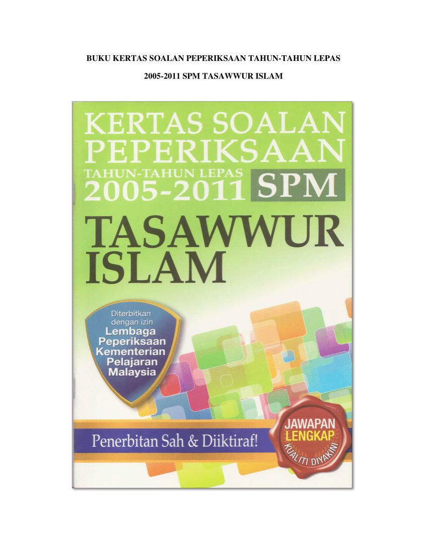 (PDF) Buku Kertas Soalan Peperiksaan TahunTahun Lepas 20052011 SPM