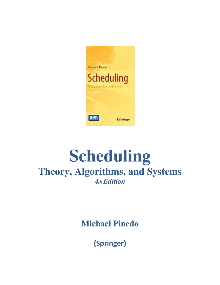PDF) Scheduling: Theory, Algorithms, And Systems