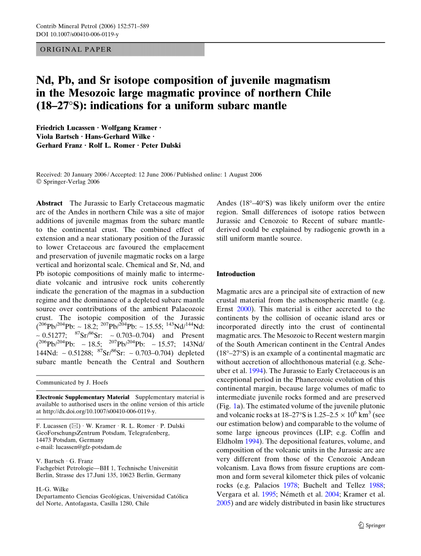 Pdf Nd Pb And Sr Isotope Composition Of Juvenile Magmatism In The Mesozoic Large Magmatic Province Of Northern Chile 18 27 S Indications For A Uniform Subarc Mantle