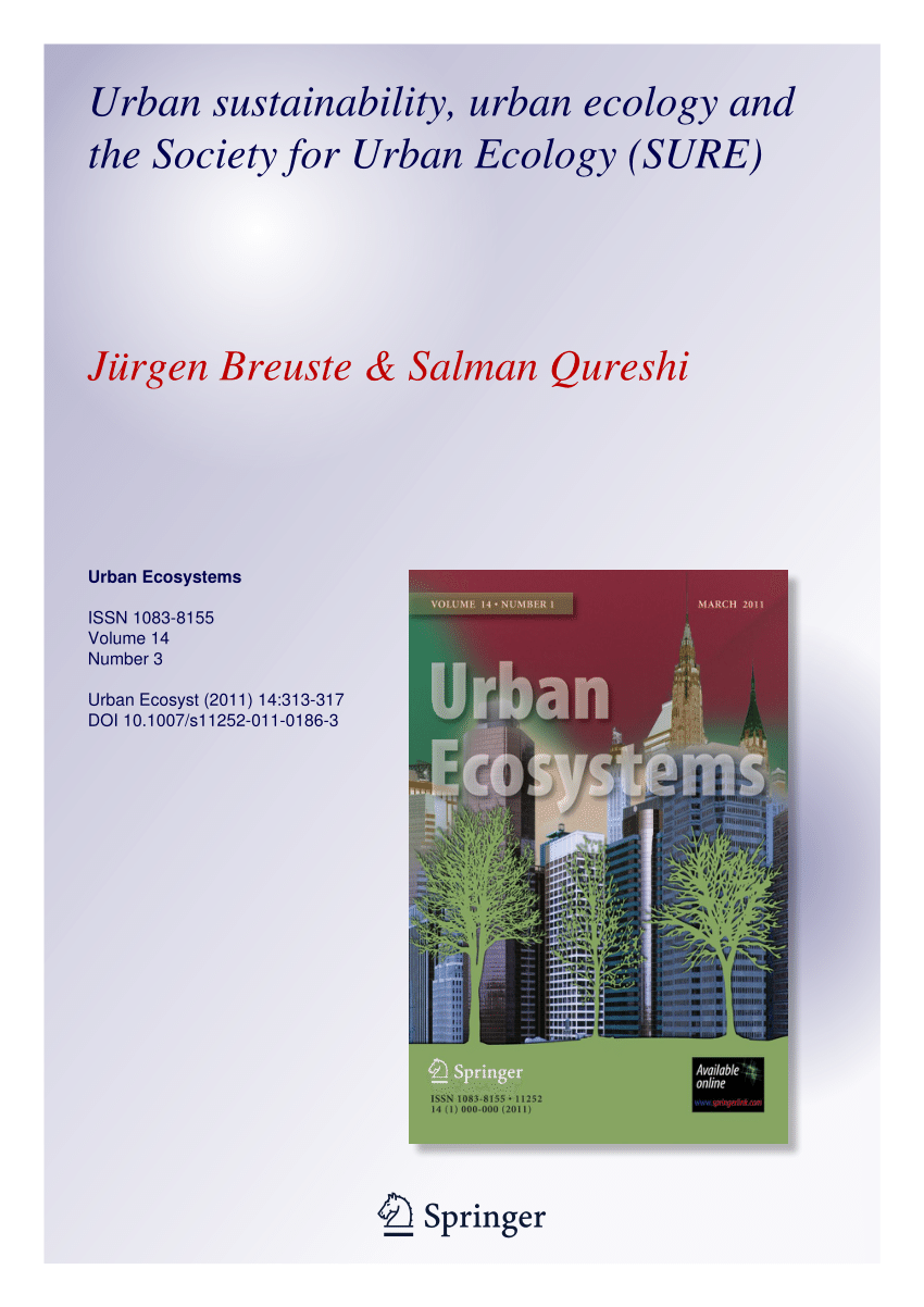 Pdf Urban Sustainability Urban Ecology And The Society For Urban Ecology Sure