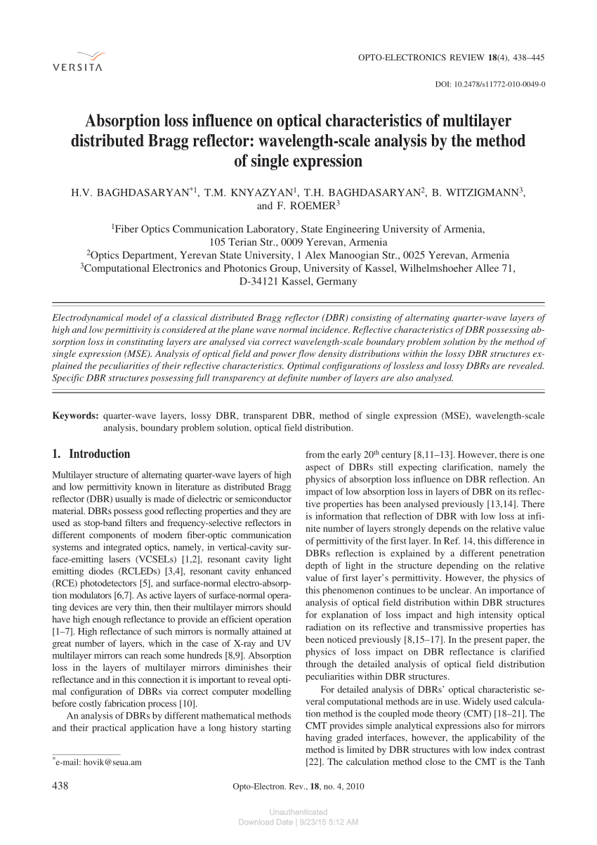 Pdf Absorption Loss Influence On Optical Characteristics Of Multilayer Distributed Bragg Reflector Wavelength Scale Analysis By The Method Of Single Expression