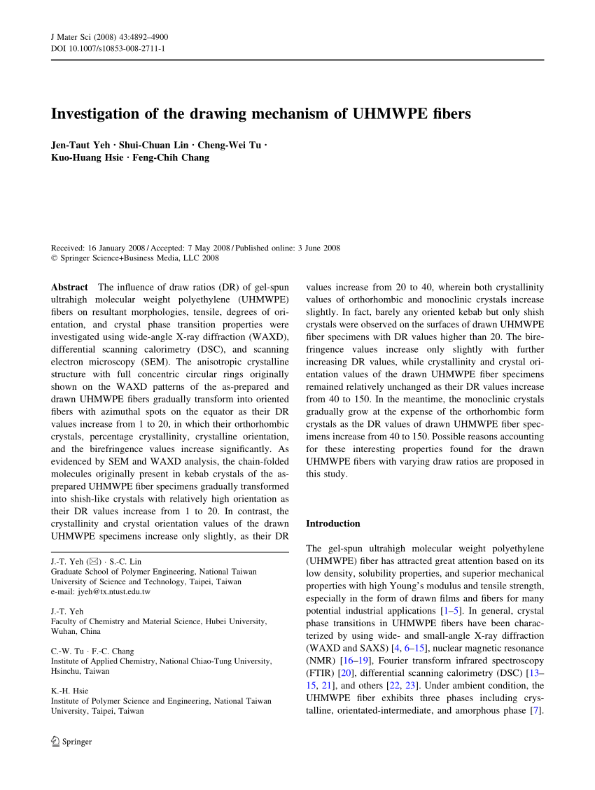 Pdf Investigation Of The Drawing Mechanism Of Uhmwpe Fibers