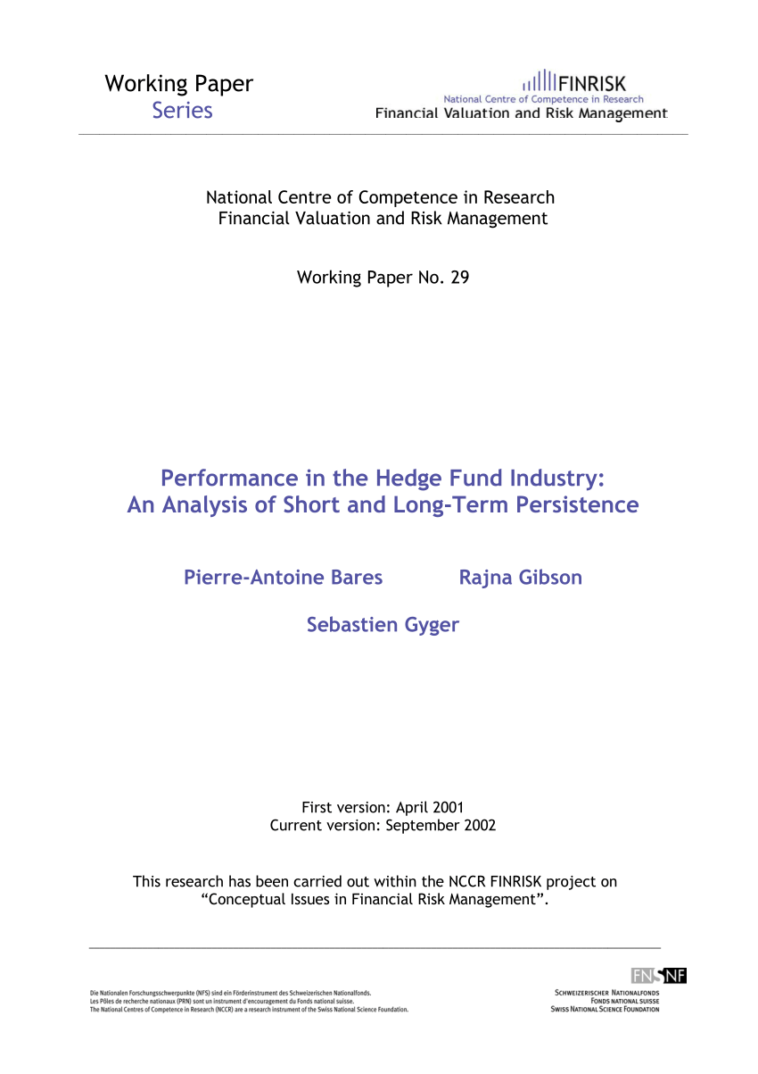 Pdf Performance In The Hedge Funds Industry An Analysis Of Short And Long Term Persistence