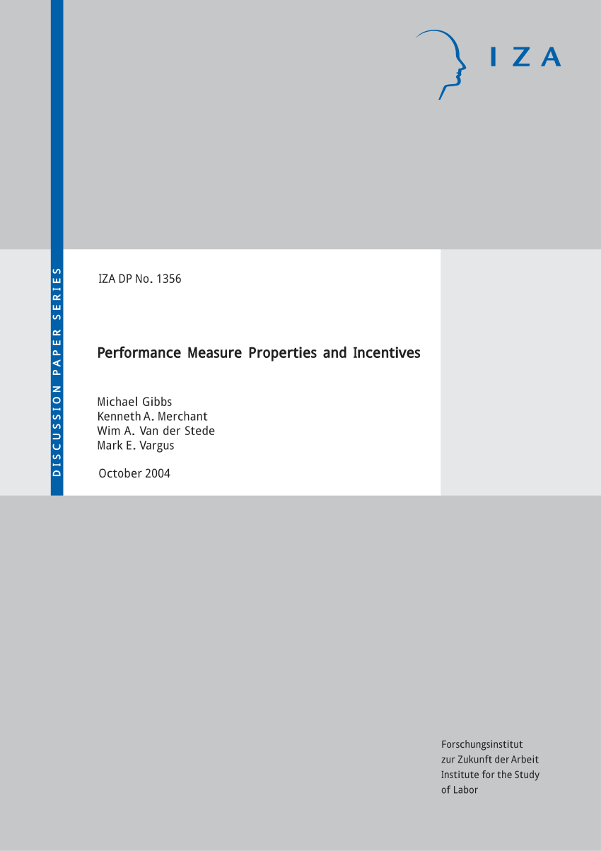 Performance measure properties and incentive system design