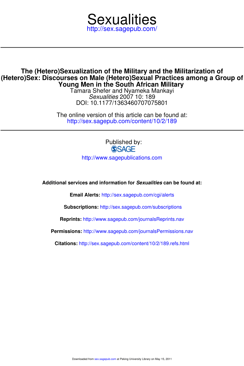 PDF) The (Hetero)Sexualization of the Military and the Militarization of  (Hetero)Sex: Discourses on Male (Hetero)Sexual Practices among a Group of  Young Men in the South African Military