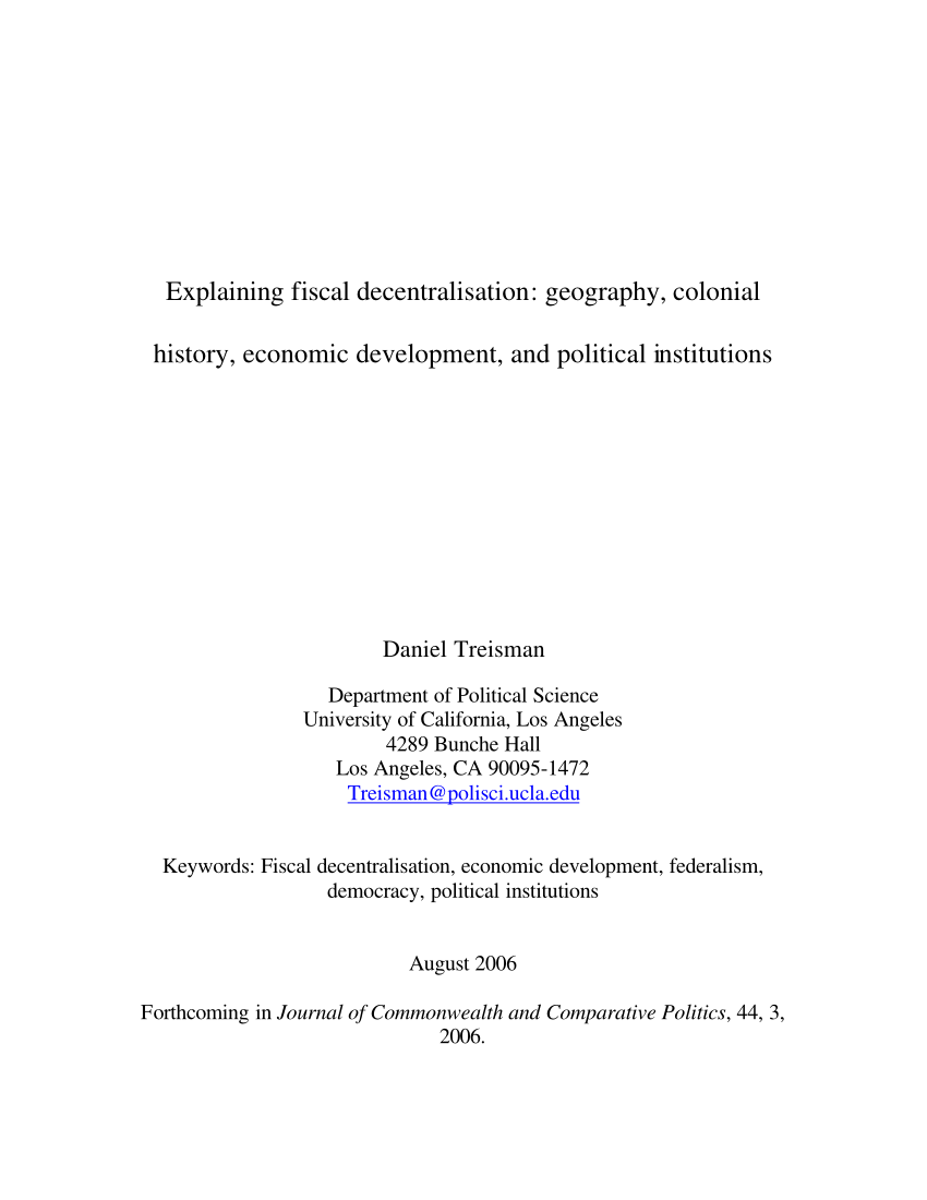 Pdf Explaining Fiscal Decentralisation Geography Colonial History Economic Development And Political Institutions