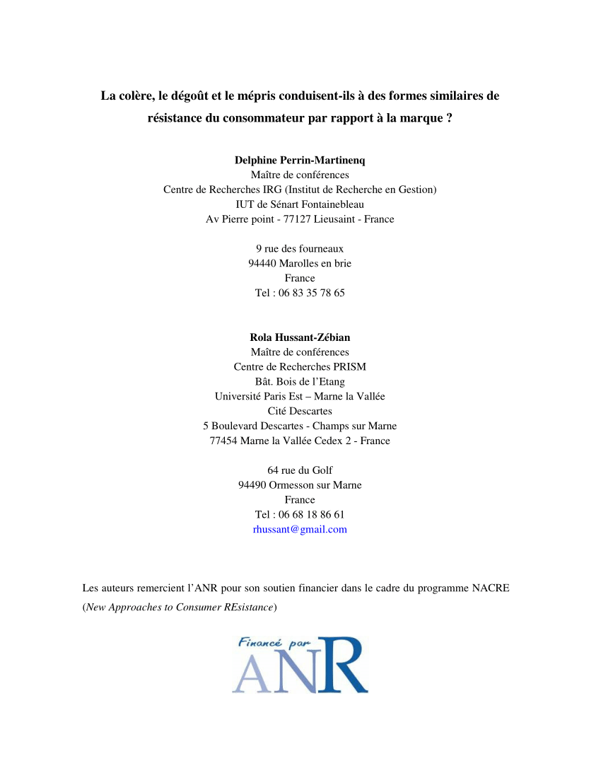 Pdf La Colere Le Degout Et Le Mepris Conduisent Ils A Des Formes Similaires De Resistance Du Consommateur Par Rapport A La Marque