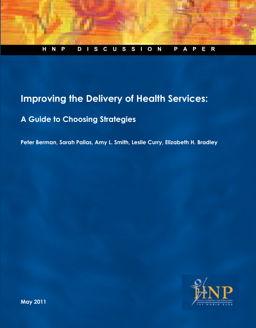 Pdf Improving The Delivery Of Health Services A Guide To Choosing Strategies