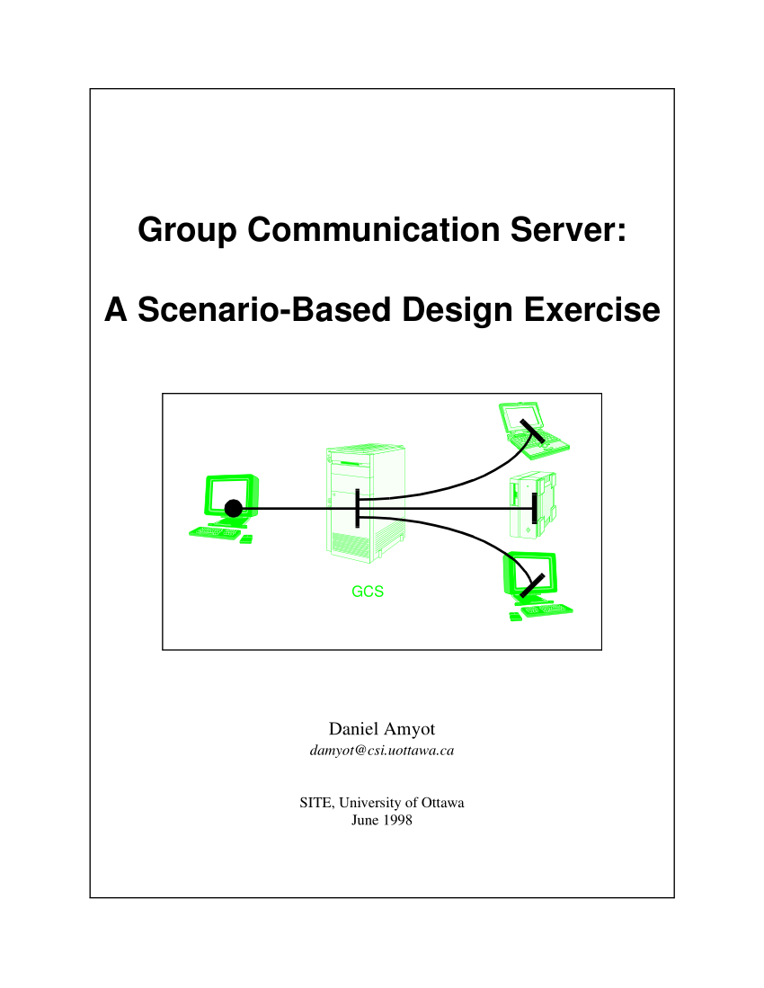 Pdf Group Communication Server A Scenario Based Design Exercise Gcs