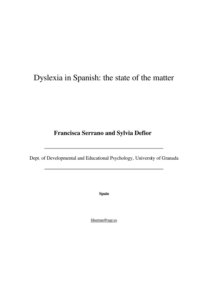(PDF) Dyslexia in Spanish: The State of the Matter.