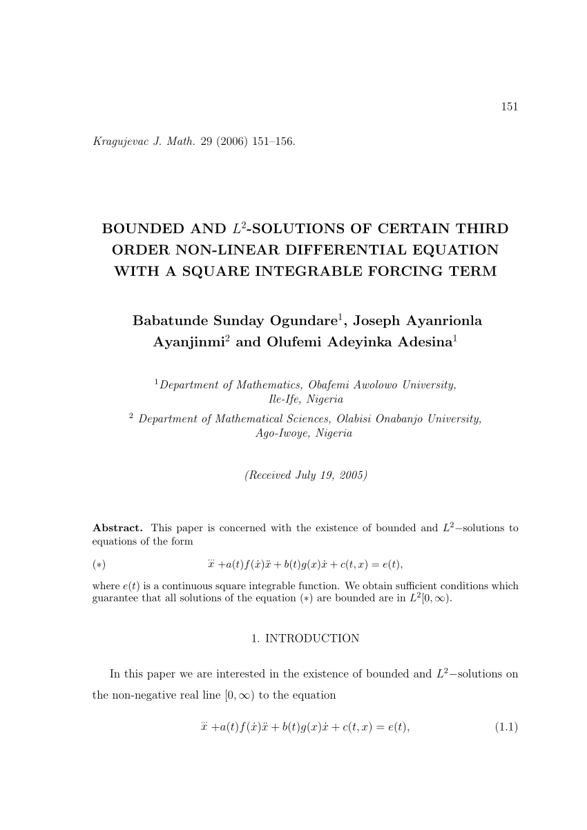 Pdf Bounded And L2 Solutions Of Certain Third Order Non Linear Differential Equation With A Square Integrable Forcing Term