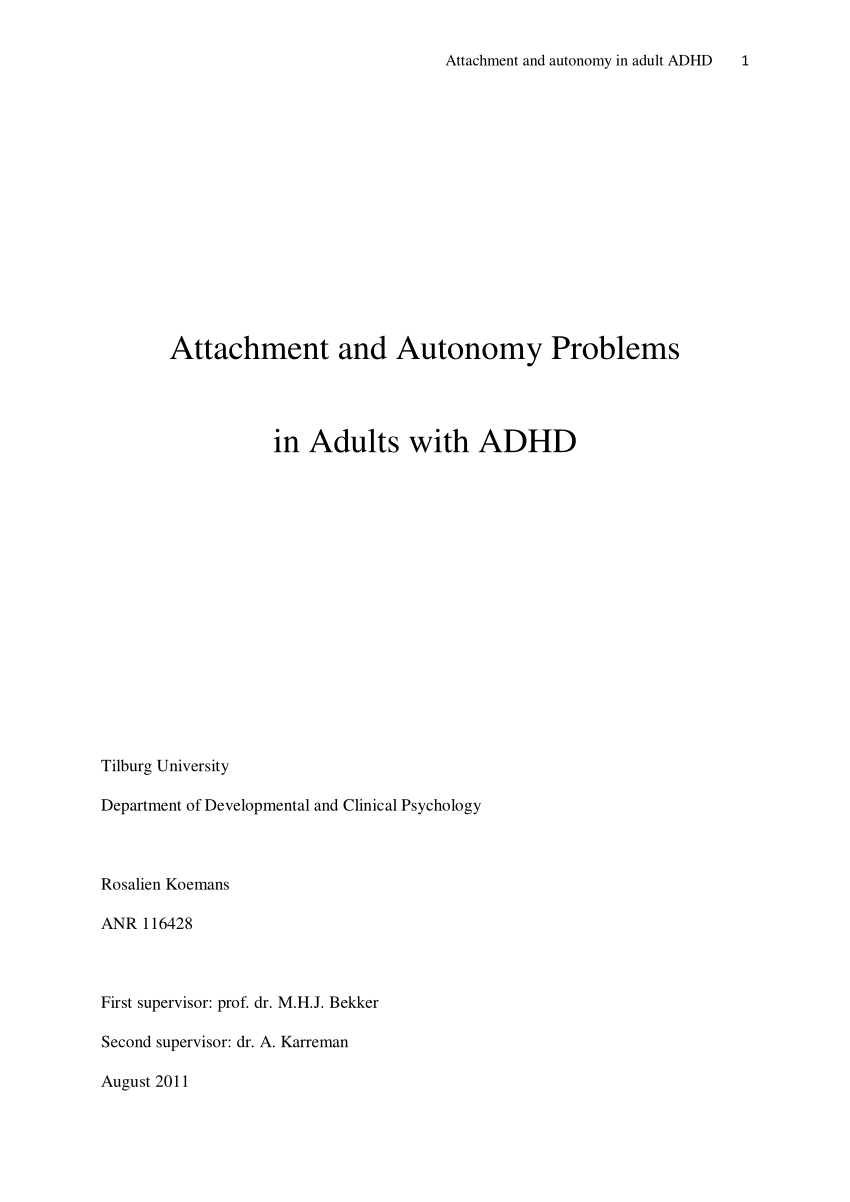 Pdf Attachment And Autonomy Problems In Adults With Adhd
