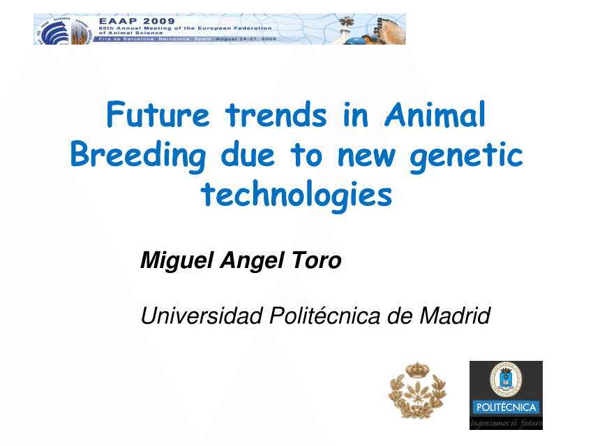 PDF) Future trends in Animal Breeding due to new genetic technologies