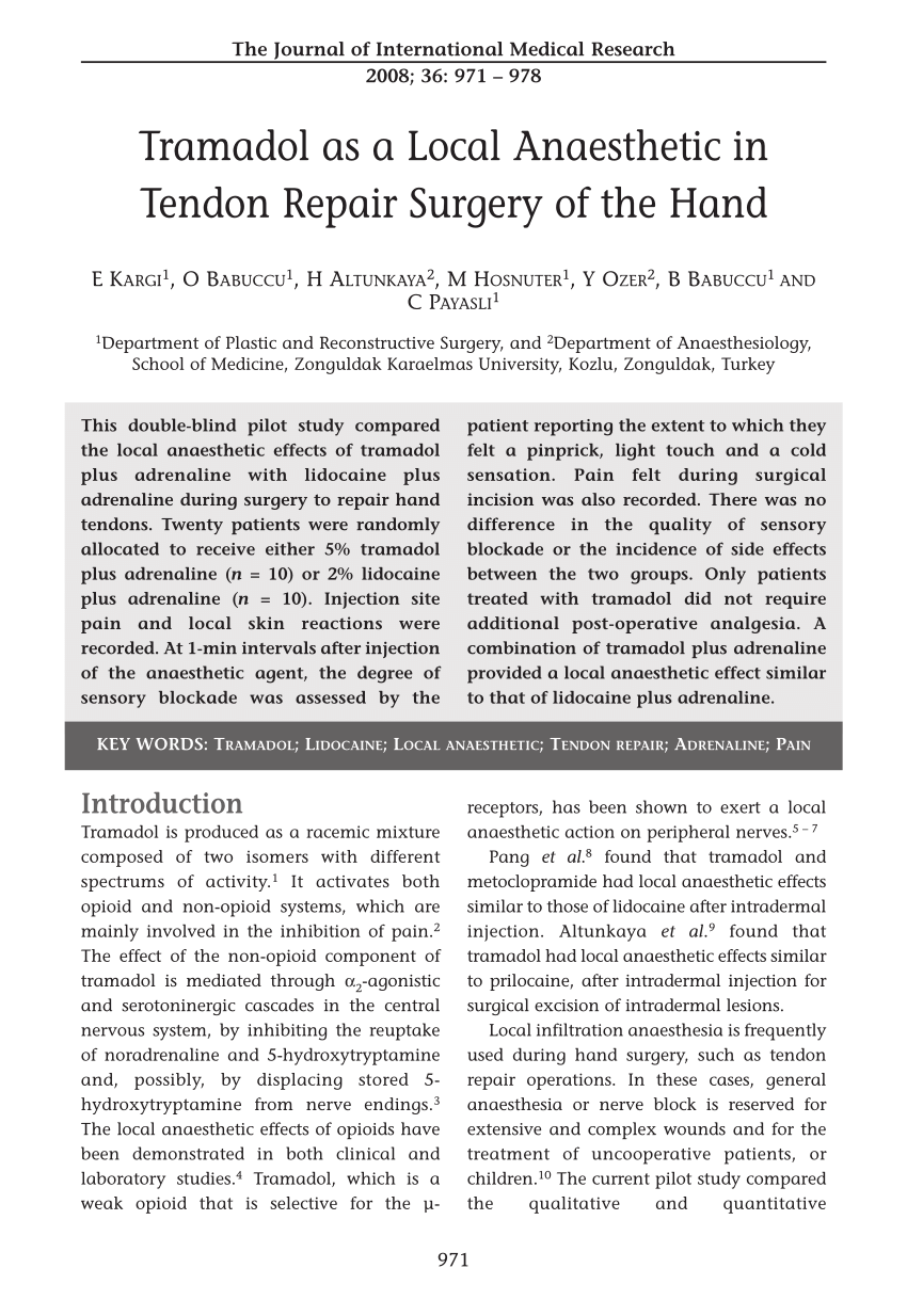 Pdf Tramadol As A Local Anaesthetic In Tendon Repair Surgery Of The Hand