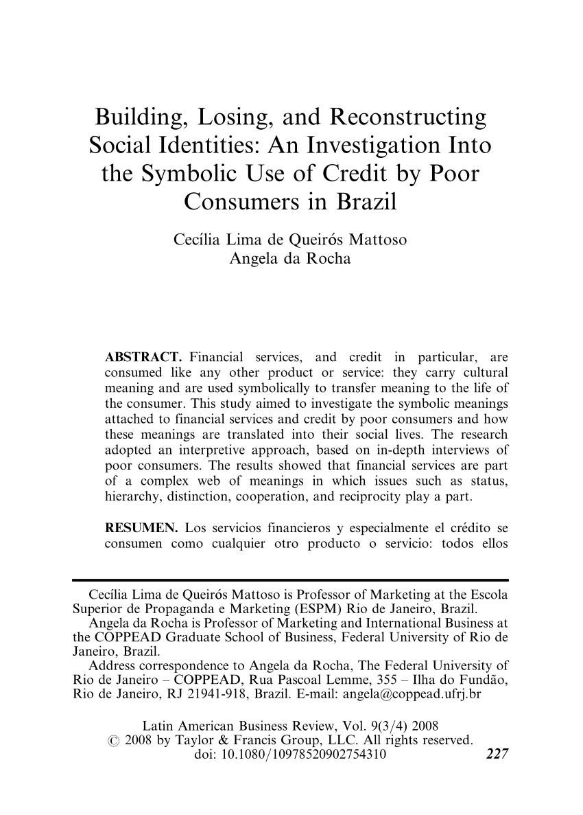 Full article: Building, Losing, and Reconstructing Social Identities: An  Investigation Into the Symbolic Use of Credit by Poor Consumers in Brazil