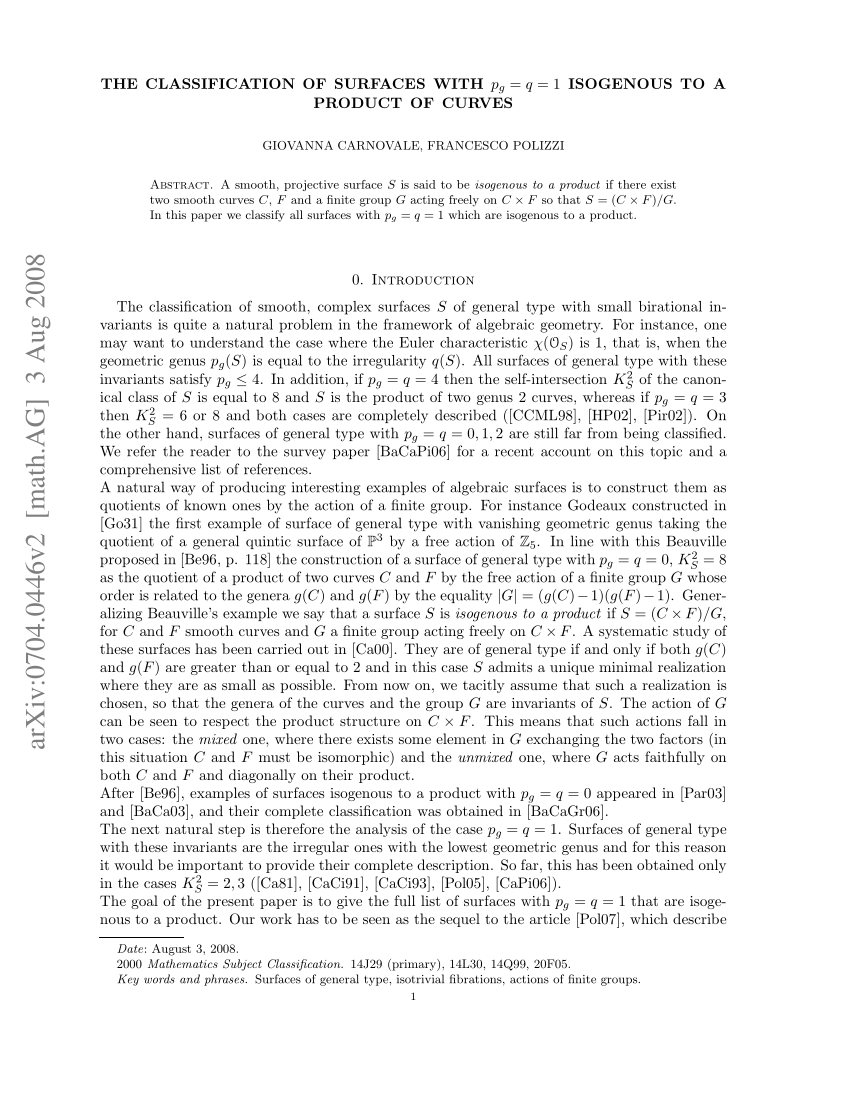Pdf The Classification Of Surfaces With P G Q 1 Isogenous To A Product Of Curves