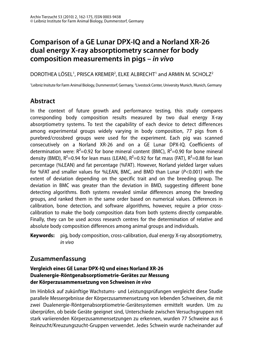 Pdf Comparison Of A Ge Lunar Dpx Iq And A Norland Xr 26 Dual Energy X Ray Absorptiometry Scanner For Body Composition Measurements In Pigs In Vivo