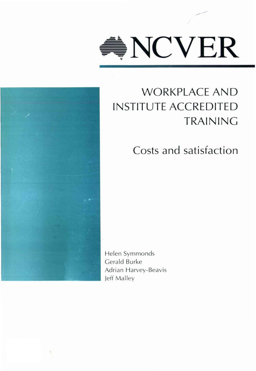 (PDF) Workplace and Institute Accredited Training. Costs and Satisfaction