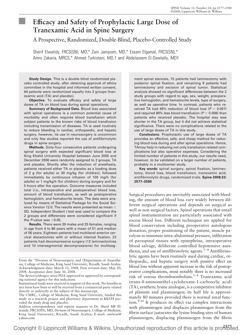 Association of tranexamic acid with decreased blood loss in patients  undergoing laminectomy and fusion with posterior instrumentation: a  systematic review and meta-analysis in: Journal of Neurosurgery: Spine  Volume 36 Issue 4 (2021) Journals