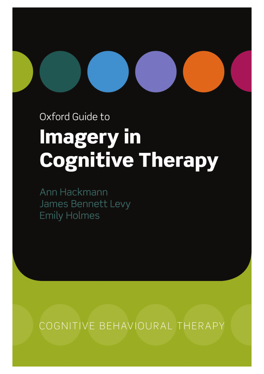 Pdf Oxford Guide To Imagery In Cognitive Therapy