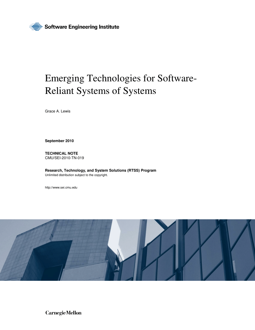 Pdf Emerging Technologies For Software Reliant Systems Of Systems