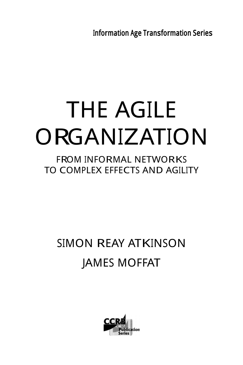PDF) The Agile Organization: From Informal Networks to ... - 