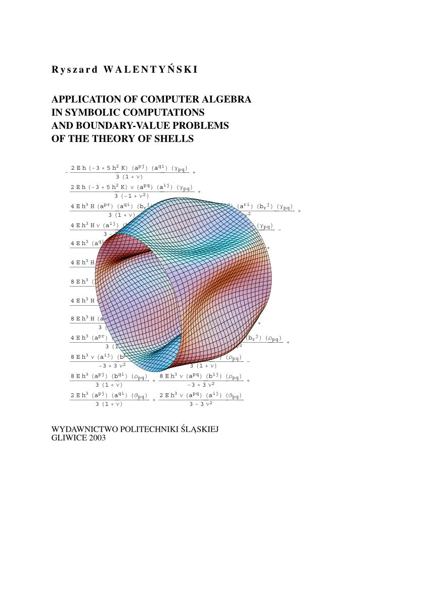 Pdf Application Of Computer Algebra In Symbolic Computations And Boundary Value Problems Of The Theory Of Shells