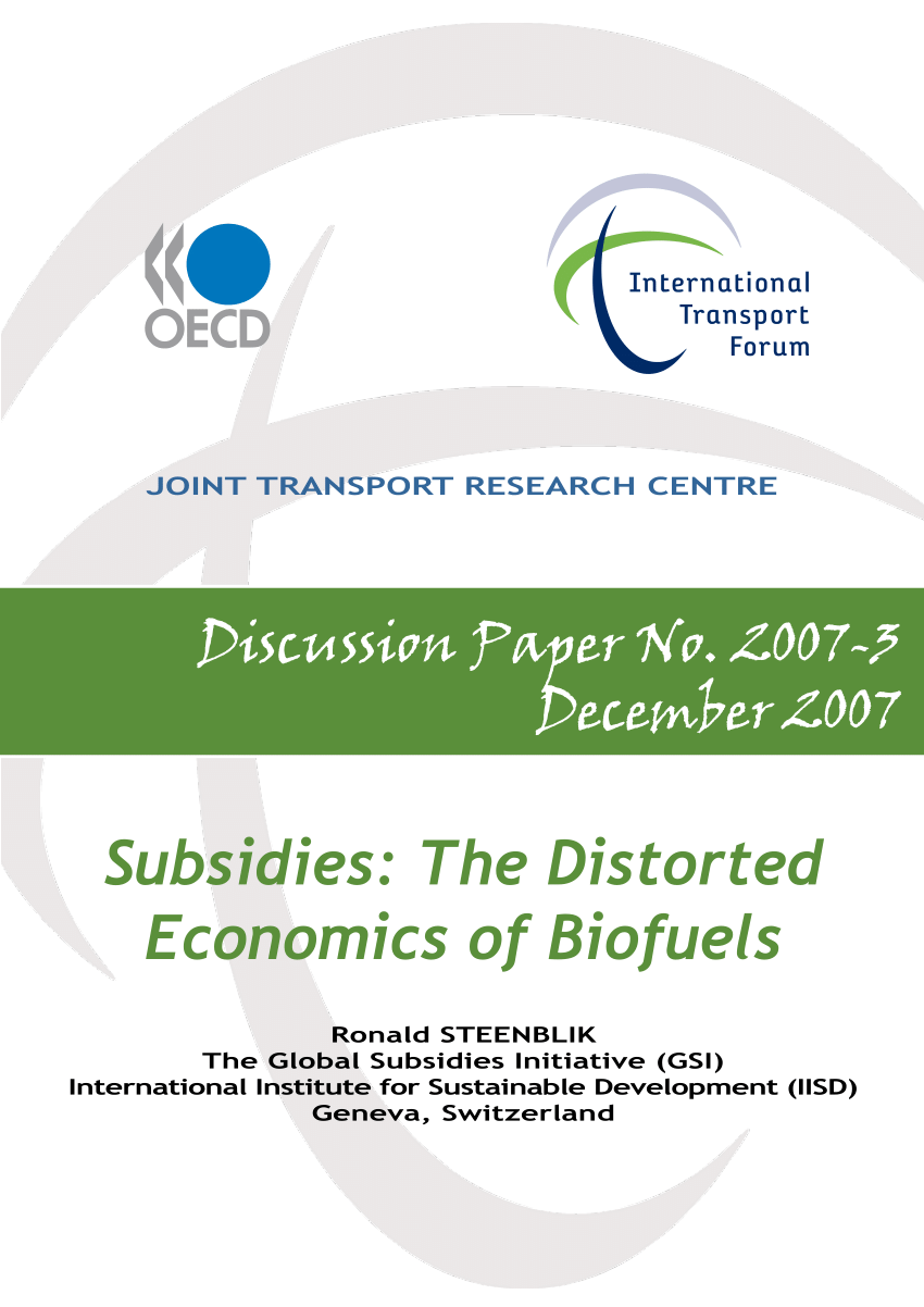 (PDF) Subsidies: The Distorted Economics of Biofuels