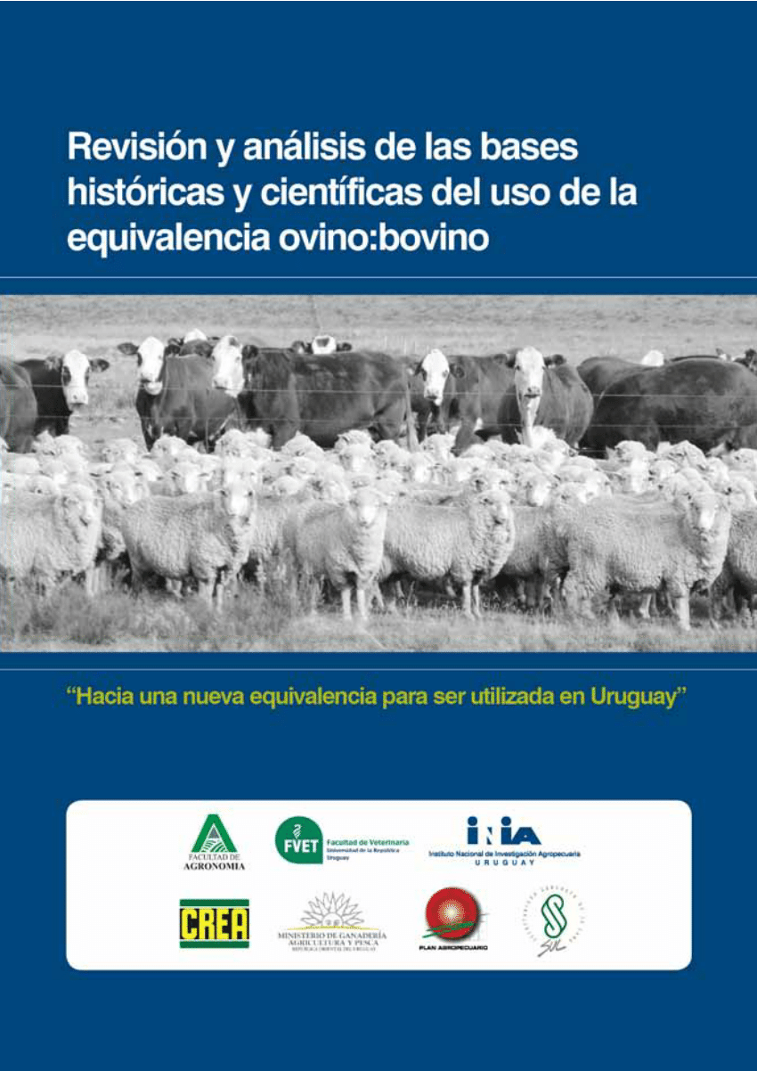 PDF) Revisión y análisis de las bases históricas y científicas del uso de  la equivalencia ovino:bovino.